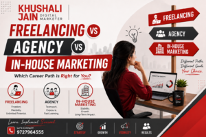 Freelancing vs Agency vs In-house Marketing: Which Career Path is Right for You?